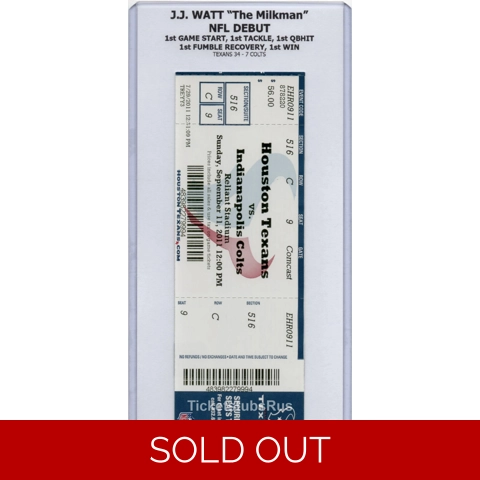 J.J. Watt NFL DEBUT 2011 Houston TEXANS vs Indianapolis COLTS 9/11 Full Ticket